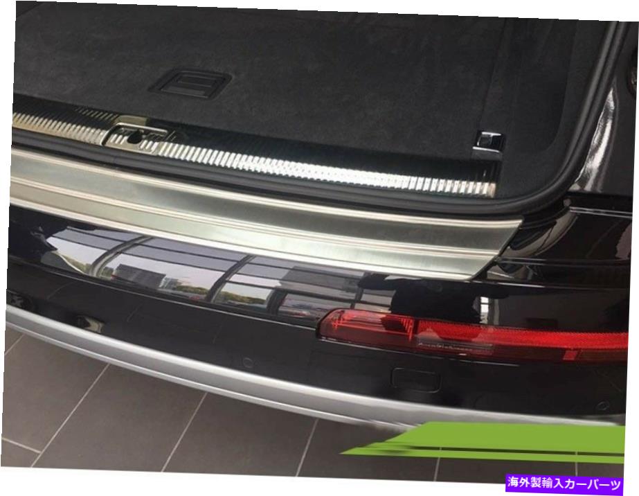 Cover Rear Trunk S.SteelリアトランクバンパープロテクターシルプレートカバーにアウディQ7のSQ7 2016年から2021年 S.Steel Rear Trunk Bumper Protector Sill Plate Cover For Audi Q7 SQ7 2016-2021