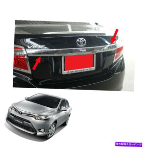 Cover Rear Trunk リアトランクリッドカバークロームアッパーフィットトヨタ・ヴィオスベルタヤリスセダン2013年から2017年 Rear Trunk Lid Cover Chrome Upper Fit Toyota Vios Belta Yaris Sedan 2013 - 2017