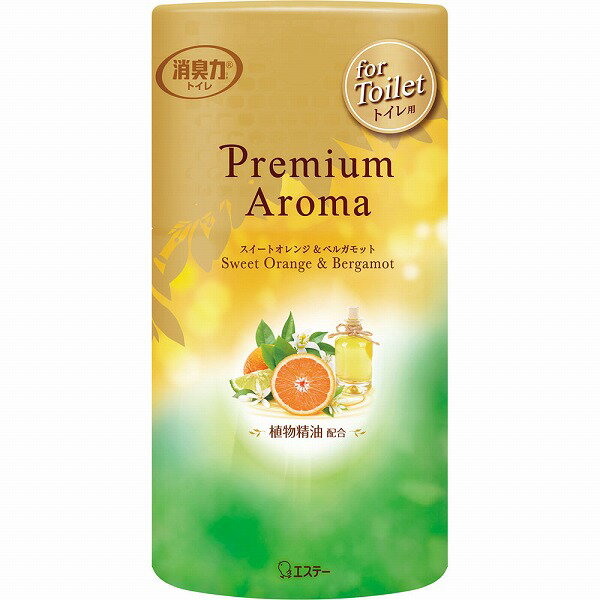 トイレの消臭力 Premium Aroma スイートオレンジ&ベルガモット 400mL
