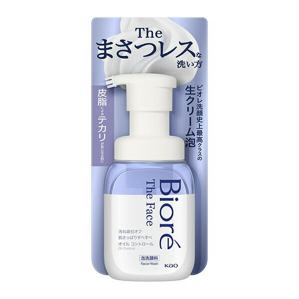 ビオレ　ザフェイス　泡洗顔料　オイルコントロール　本体　200ml　 KO 花王