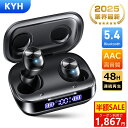 \10%OFFクーポン&P5倍で1,867円!/KYH ワイヤレスイヤホン【2025革新設計】 bluetooth イヤホン 48時間連続再生 ブルートゥース イヤホン Hi-Fi高音質 小型軽量 IPX7防水 Bluetooth5.4 LEDディスプレイ AAC/SBC片耳/両耳イヤホン bluetooth ENCノイズキャンセリング