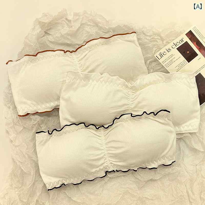 チューブ トップ 夏用の 女性用 美しい バック ストラップレスブラ、 滑り止め、小さな 胸の ギャザー、 シームレス、 露出 防止、 見..