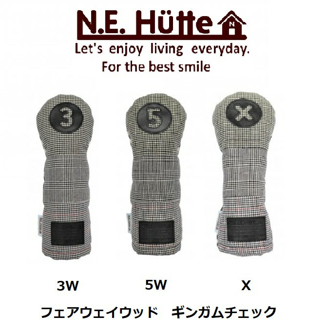 楽天SEKI GOLF CLUB楽天市場店【人気商品！】エヌイーヒュッテ N.E.Hutte フェアウェイウッド ヘッドカバー ギンガムチェック