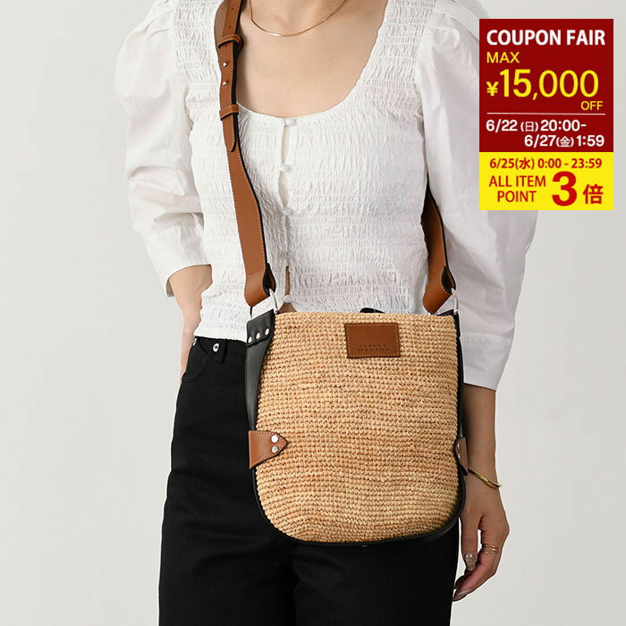 楽天セレクトショップFELICE【全品P3倍&最大15,000円OFFクーポン】ISABEL MARANT イザベルマラン バッグ かごバッグ ショルダーバッグ MINI BAYA SHOULDER BAG PP0018FA A1X15M レディース ベージュ ラフィア mzcp