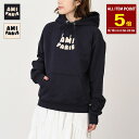 【全商品P5倍】AMI ALEXANDRE MATTIUSSI AMI DE COEUR アミパリス トップス フーディ パッチ ループバック オーガニックコッ...