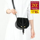 【11/1限定P10倍|20%OFF対象】CHLOE クロエ バッグ MARCIE ショルダーバッグ スモール サドル スエード バッグ CHC23WS680L64 レディース BLACK ブラック レザー