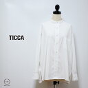 TICCA ( ティッカ ) ハリ感としなやかさのある上品な生地感 ノーカラーのスクエアビッグシャツ【 日本製 洗える 送料無料 40代 春 夏 秋 冬 きれい...