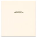 フォトアルバム ナカバヤシ ドゥファビネ フエルアルバム Lサイズ 100年台紙(黒)10枚 アH-LD-191-W ホワイト