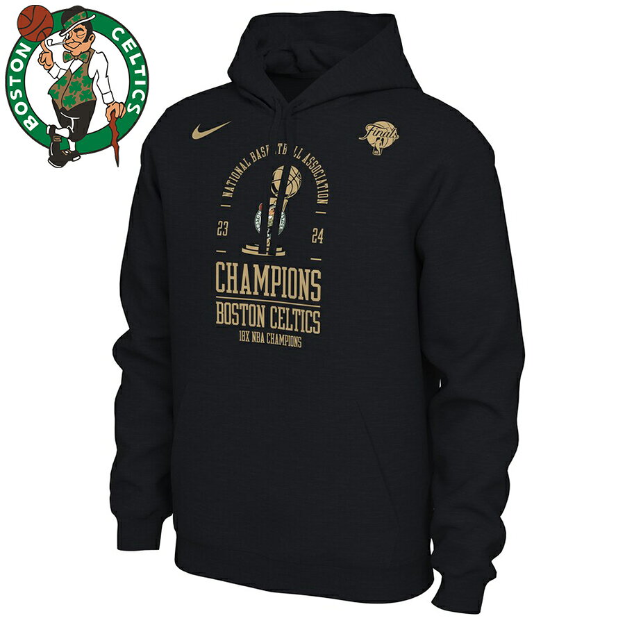 NBA セルティックス パーカー NBAファイナル2024 優勝記念 ロッカールーム Champions Locker Room ナイキ/Nike