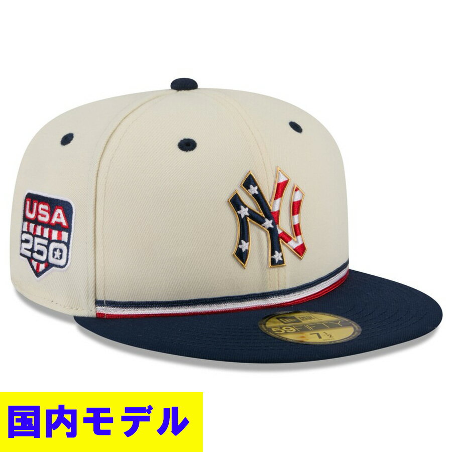 乐天商城 - MLB ヤンキース キャップ 【国内モデル】2026 独立記念日 Fourth of July 59FIFTY Fitted Hat ニューエラ/New Era クリーム ネイビー