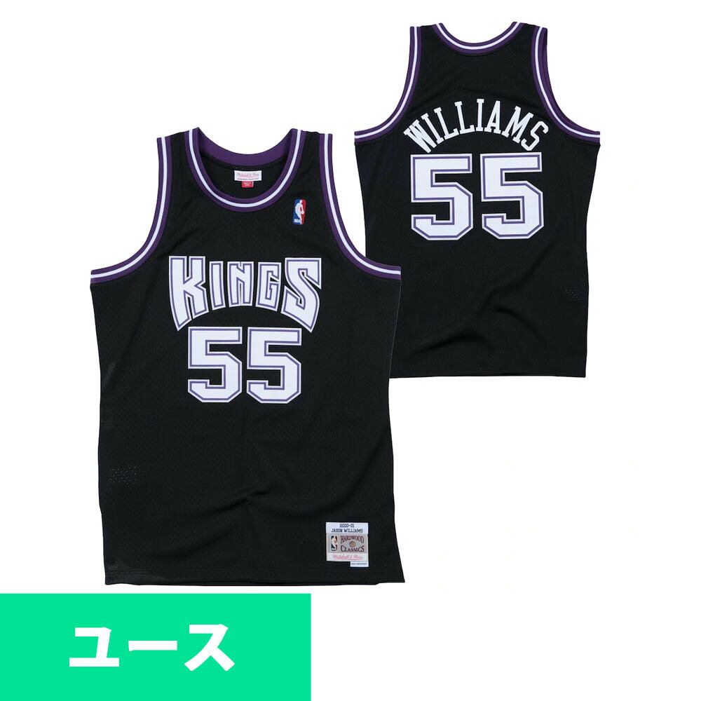 NBA ジェイソン・ウィリアムス キングス ユニフォーム/ジャージ ユース HWC スウィングマン ミッチェル＆ネス/Mitchell & Ness2203MN特集