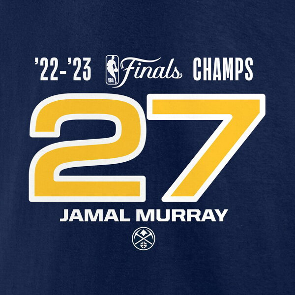 【取寄】NBA Jamal Murray #27 ナゲッツ Tシャツ NBAファイナル2023 優勝記念 Name & Number T-Shirt Fanatics Branded ネイビー