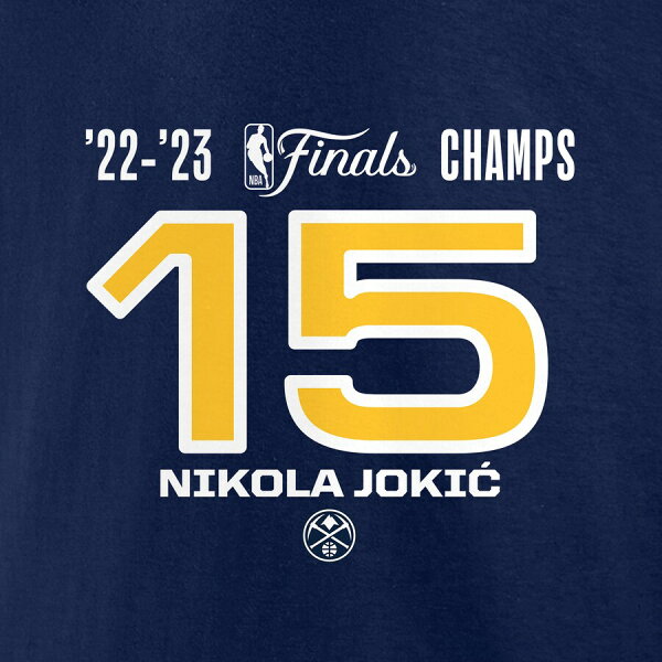 【取寄】NBA ニコラ・ヨキッチ ナゲッツ Tシャツ NBAファイナル2023 優勝記念 Name & Number T-Shirt Fanatics Branded ネイビー