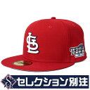 MLB カージナルス キャップ 【セレクション別注】 ワールドシリーズ 2004 59FIFTY ニューエラ/New Era レッド