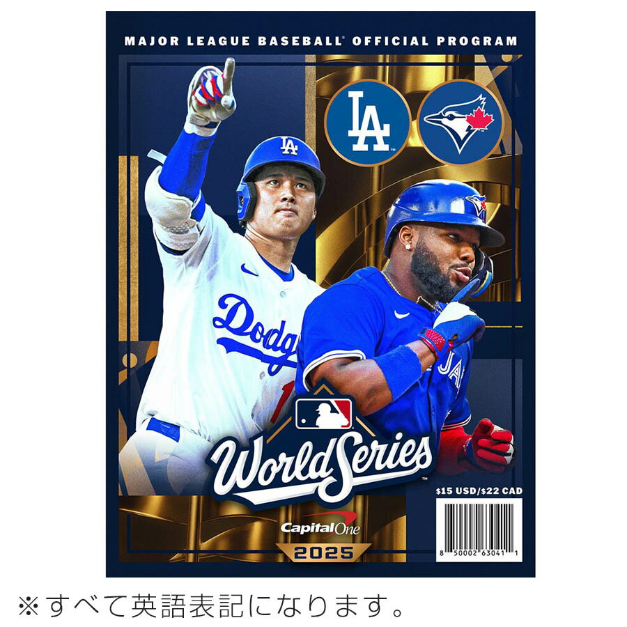 MLB ドジャース vs ブルージェイズ プログラム 【現地買付品】ワールドシリーズ2025進出 D ...