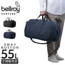 【5H限定豪華プレゼント|7/18 19時~】Bellroy Venture Duffel 55L ベルロイ ベンチャーダッフル ボストンバッグ ダッフルバッグ 2WAYショルダーボストン 55L A4 B4 BVLA 6年保証