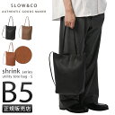 【最大32倍】SLOW スロウ トートバッグ メンズ レディース ブランド レザー 本革 軽量 日本製 縦型 肩掛け B5 シュリンク shrink 858S5...