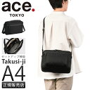 【5H限定豪華プレゼント|9/6 19時~】エース トーキョーレーベル ショルダーバッグ メンズ ブランド 軽量 大きめ 斜めがけ A4 タクシージ ace. TOKYO LABEL Takusi-ji 68642