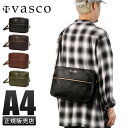 【5H限定豪華プレゼント|7/18 19時~】vasco ヴァスコ ショルダーバッグ メンズ ブランド レザー 本革 日本製 横型 小さめ 斜めがけ A4 オールドオイル OLD OIL vs-255l