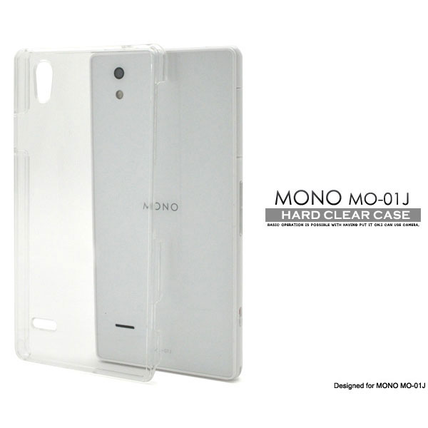 MONO MO-01J ケース ハードケース クリア カバー ZTE モノ スマホカバー スマホケース