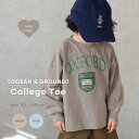 新作【送料無料】 《OCEAN & GROUND》College Tee 　長袖 ベビー服 キッズ ギフト 韓国子供服 韓国服 赤ちゃん 男の子 女の子 子供服 保育園 おしゃれ シンプル ギフト 韓国 送料無料