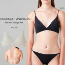 UNDERSON UNDERSON アンダーソンアンダーソン ファッショントライアングルブラ uuwgg249132 uuwgg259532 レディース 下着 ブラジャー インナー ストレスフリー ヘルシー ランジェリー 通気性 和紙使用 ギフト セレクト雑貨ムー【P10】