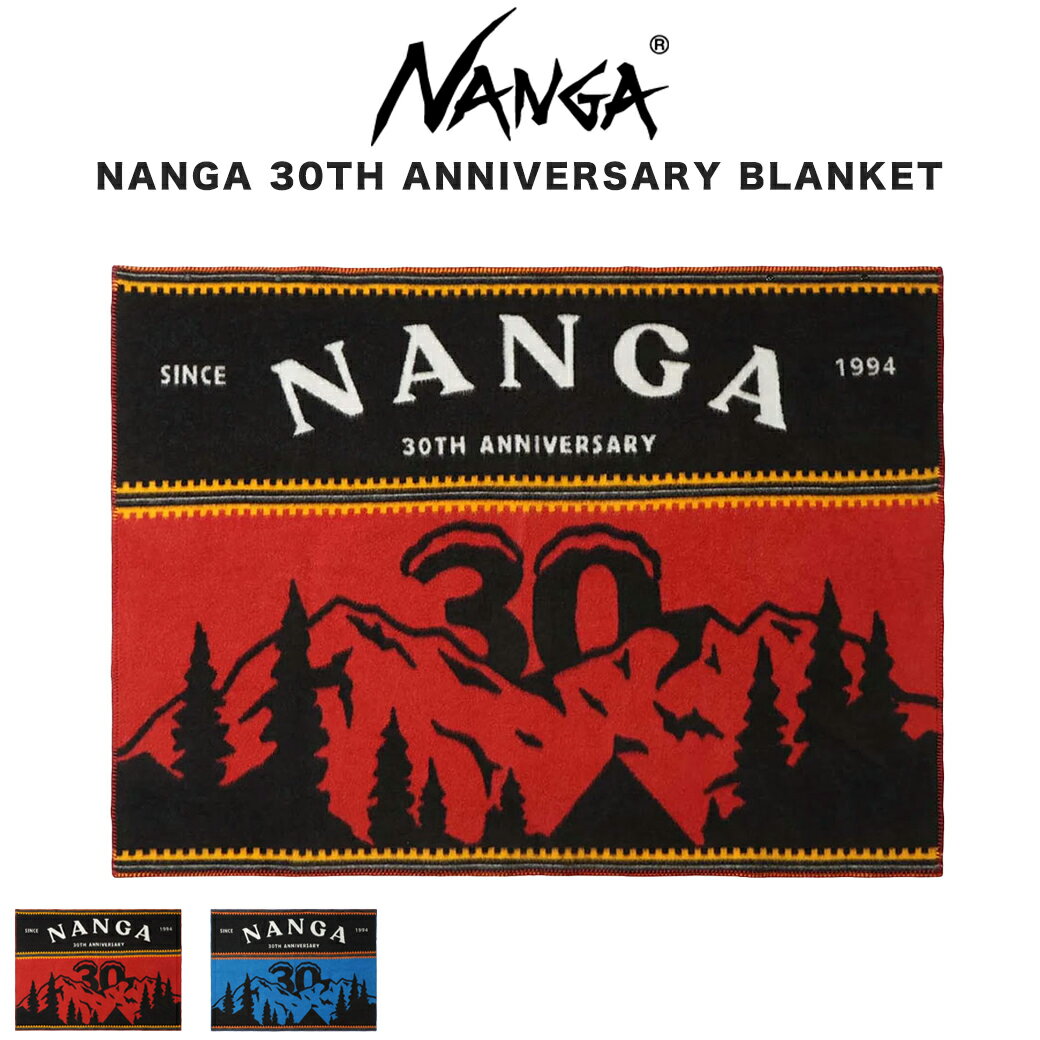 ナンガ NANGA 30TH ANNIVERSARY BLANKET ナンガ 30THアニバーサリー