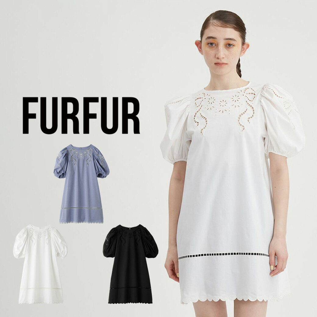 SALE40%OFF FURFUR ファーファー リボン刺繍チュニックブラウス rwft242026 レディース トップス ミニワンピース 半袖 パフスリーブ フェミニン デート 女子会 夏コーデ セレクト雑貨ムー