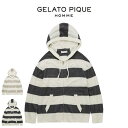 SALE20%OFF ジェラートピケ オム GELATO PIQUE HOMME スムーズィー2ボーダーパーカー pmnt251021 メンズ 部屋着 ルームウ...