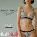 アンダーソンアンダーソン UNDERSON UNDERSON L.Rix Fantasy上野リチ×UNDERSON UNDERSONレースブラ uuwgg254...