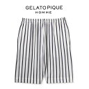 ジェラートピケ オム GELATO PIQUE HOMME 接触冷感 ストライプパイルハーフパンツ pmcp252366 メンズ ルームウェア 部屋着 パジャマ...