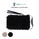 EMU エミュー Small Clutch スモールクラッチ w7014 Australia クラッチバッグ BAG シープスキン スエード リストループ ファ...