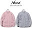 (28時間限定ポイント10倍)NANGA ナンガ 通販 CANDY STRIPE CAMP SHIRT / キャンディーストライプキャンプシャツ 2022新作 メンズ カバーオール 軽アウター アウターシャツ アウトドアファッション コーディネート 父の日 ギフトにおすす