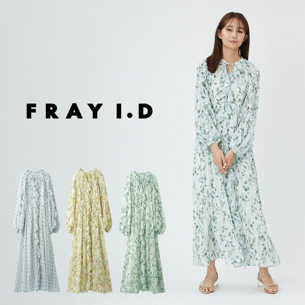 FRAY I.D フレイアイディー ラッフルシフォンプリントワンピース fwfo241076 レディース ドレス ロング丈 花柄ワンピ 春ワンピース 春コーデ カジュアルコーデ 2024春 セレクト雑貨ムー