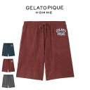 ジェラートピケ オム GELATO PIQUE HOMME スムーズィーliteカレッジハーフパンツ phnp254908 メンズ ルームウェア 部屋着 パジャ...