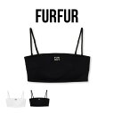 (5日限定ポイント最大10倍)SALE10%OFF FURFUR ファーファー ロゴ刺繍バンドゥブラトップ rwct249004 レディース トップス インナー...
