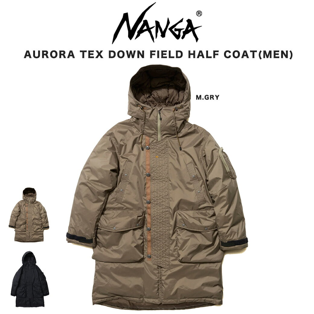 SALE35%OFF NANGA ナンガ AURORA DOWN FIELD HALF COAT / オーロラダウンフィールドハーフコート(メンズ)モデル アウトドアウェアー 防水透湿素材 冬キャンプ ギフト セレクト雑貨ムー