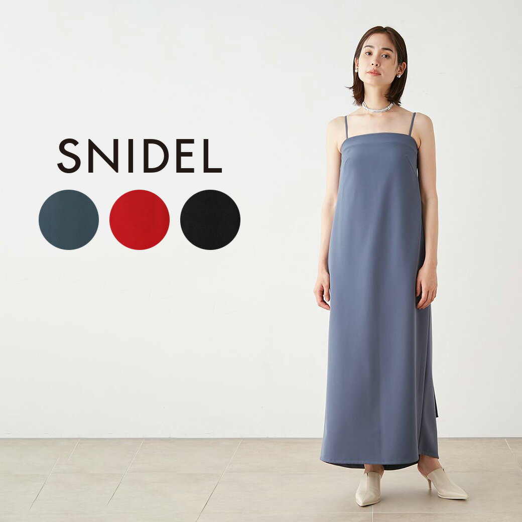 SALE40 OFF SNIDEL スナイデル バックトレーンベアドレス swfo234143 ロング丈 ストレートシルエット ベアトップ ストラップ ドレスアップ デート 秋コーデ デコルテ セレクト雑貨ムー