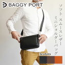 【ポイント10倍】BAGGYPORT バギーポート ソフトスムースレザー ミニショルダーバッグ ZKM3001 鞄 メンズ レディース ユニセックス 本革 牛革...