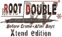 PS3 ROOTDOUBLE Xtendedition(2)