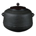 ポイント3倍以上(楽天カード利用) 茶道具 炉釜(ろがま) 炉釜 万代屋 (もずや)