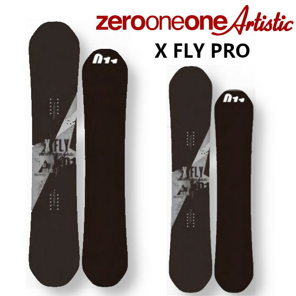 チューニング付き！23-24 011 Artistic X FLY PRO エックス フライ プロ キャンバー ゼロワンワン アーティスティック スノーボード SNOWBOARD 板 2023-2024