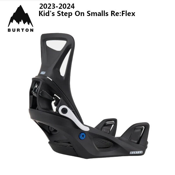 BURTON Сȥ ƥå  23-24 Kids' Step On Smalls Re:Flex Binding å ⡼륺 Ρܡ ӥǥ Хǥ ǥ顼  Ρܡ SNOWBOARD 2023-2024 W24JP-203141