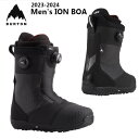 BURTON バートン 23-24 Men 039 s ION BOA BOOT メンズ アイオン ボア ブーツ 正規ディーラー 日本正規品 スノーボード SNOWBOARD 2023-2024 W24JP-185791