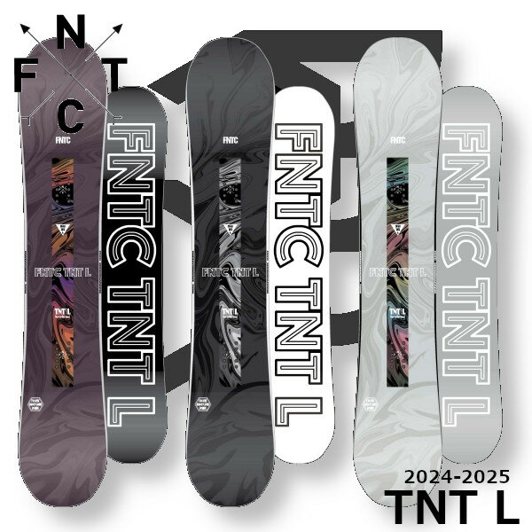  24-25 FNTC エフエヌティーシー TNT L グラトリ Lowキャンバー スノーボード SNOWBOARD ボード 板 正規品 2024-2025 ご予約商品 TNTC