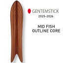 特典付き 25-26 GENTEMSTICK ゲンテンスティック MID FISH OUTLINE CORE 152 ミッド フィッシュ アウトライン コア パ...