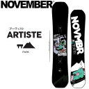 特典付き 25-26 NOVEMBER ノベンバー ARTIST 150 152 154 158 アーティスト オールランド パーク スノーボード ノーベンバー...