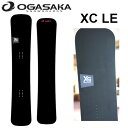 特典付き 25-26 OGASAKA オガサカ XC LE EXTREME CARVE LIMITED EDITION ハンマー カービング スノーボード SN...