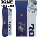特典付き 25-26 ROME SDS ローム Rene-Gade 156 レネゲード レネ・リンネカンガス オールマウンテン スノーボード SNOWBOARD...