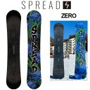 特典付き 25-26 SPREAD スプレッド ZERO ゼロ キャンバー モデル 堀内礼監修 尾川 慎二 プロデュース スノーボード グラトリ SNOWBOARD 正規品 2025-2026 ご予約商品(4)